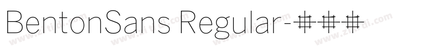 BentonSans Regular字体转换